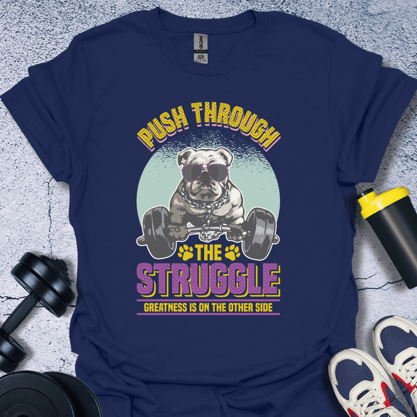 T-Shirt Navy / S Push Through The Struggle T-Shirt