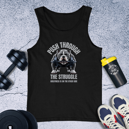 Tank Top Black / XS Push Through The Struggle Tank Top