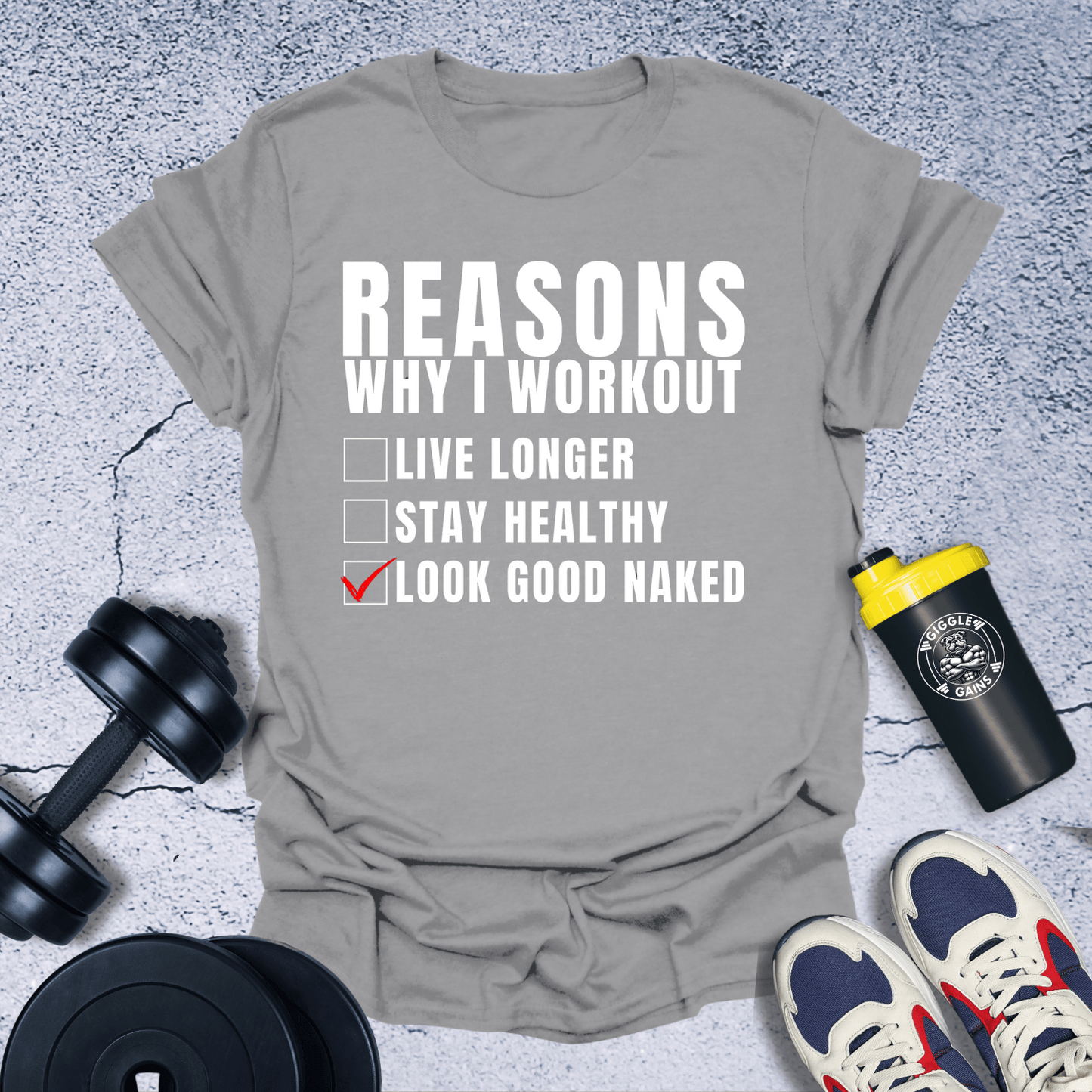 T-Shirt Sport Grey / S Reasons Why I Workout T-Shirt