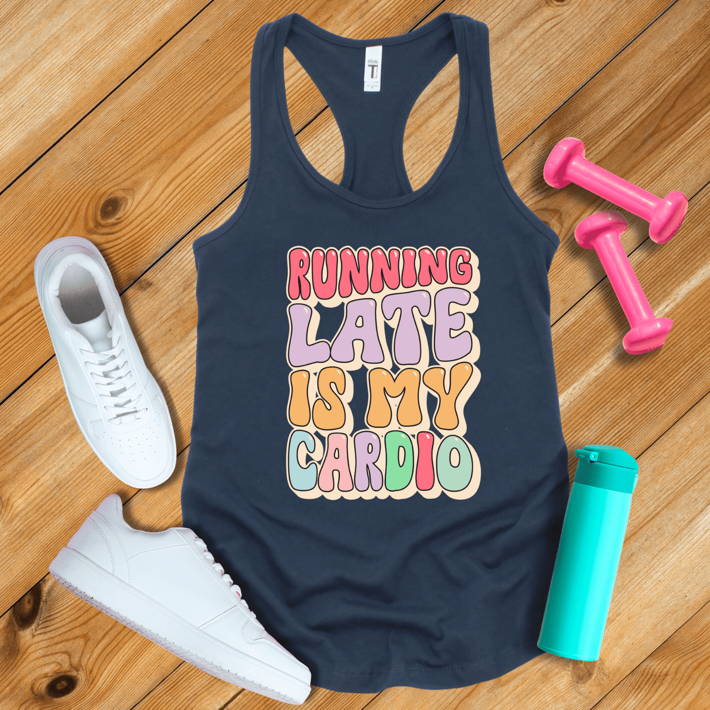 Tank Top Solid Midnight Navy / XS Running Late Is My Cardio Tank Top