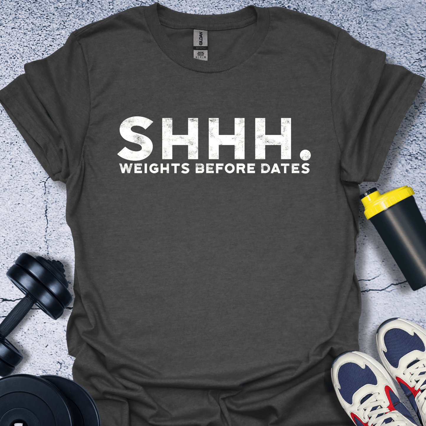 T-Shirt Dark Heather / S Shhh Weights Before Dates T-Shirt