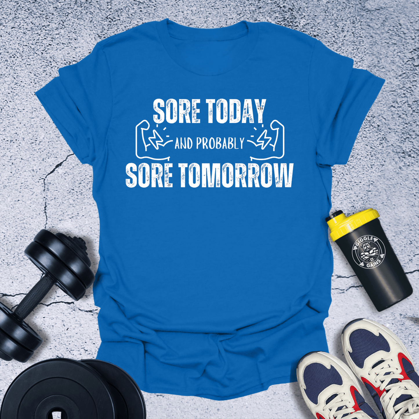 T-Shirt Heather Royal / S Sore Today And Probably Sore Tomorrow T-Shirt