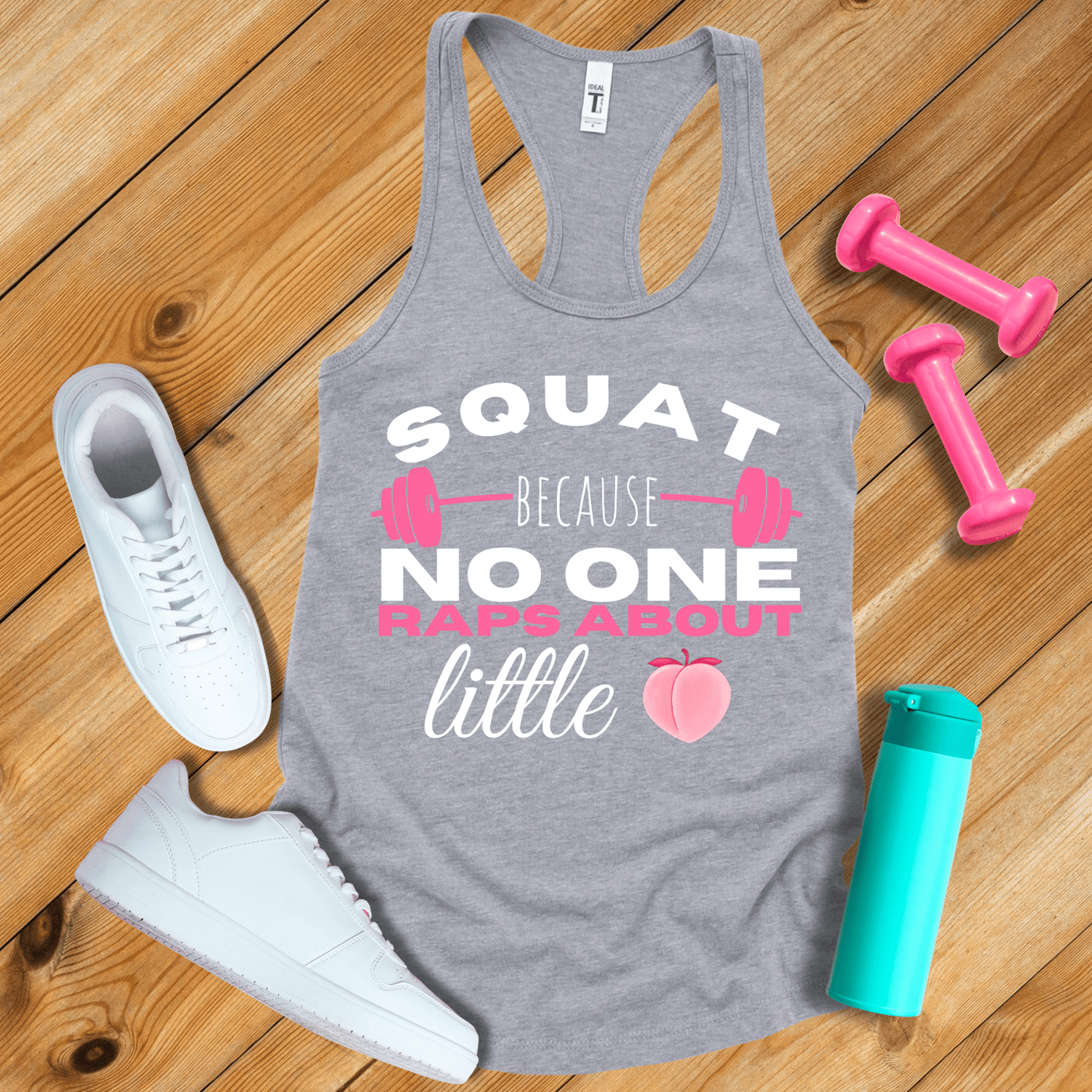 Tank Top Heather Grey / S Squat Because No One Raps About Little Butts Tank Top