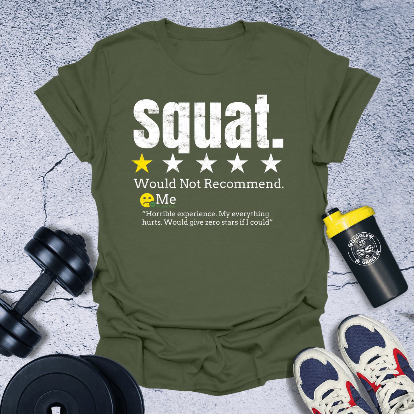 T-Shirt Military Green / S Squat Not Recommended T-Shirt