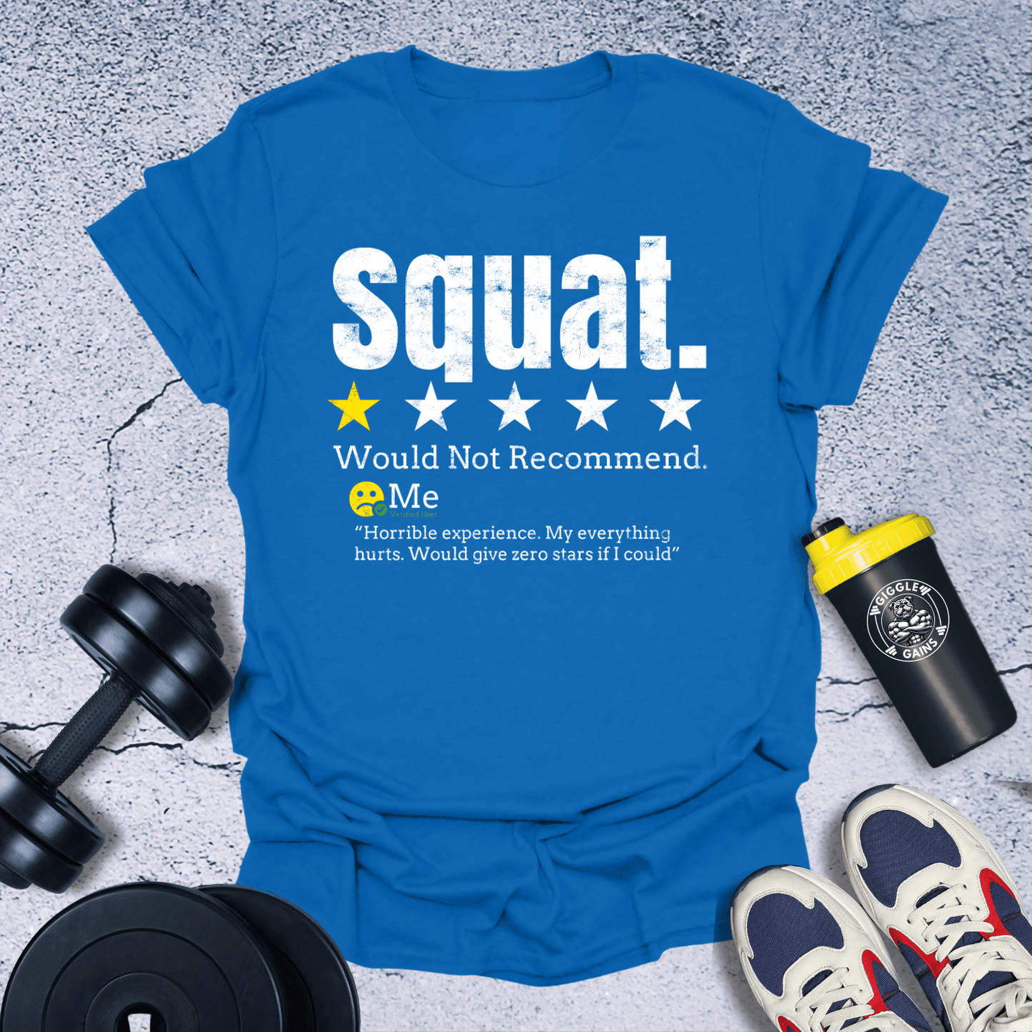 T-Shirt Royal / S Squat Not Recommended T-Shirt