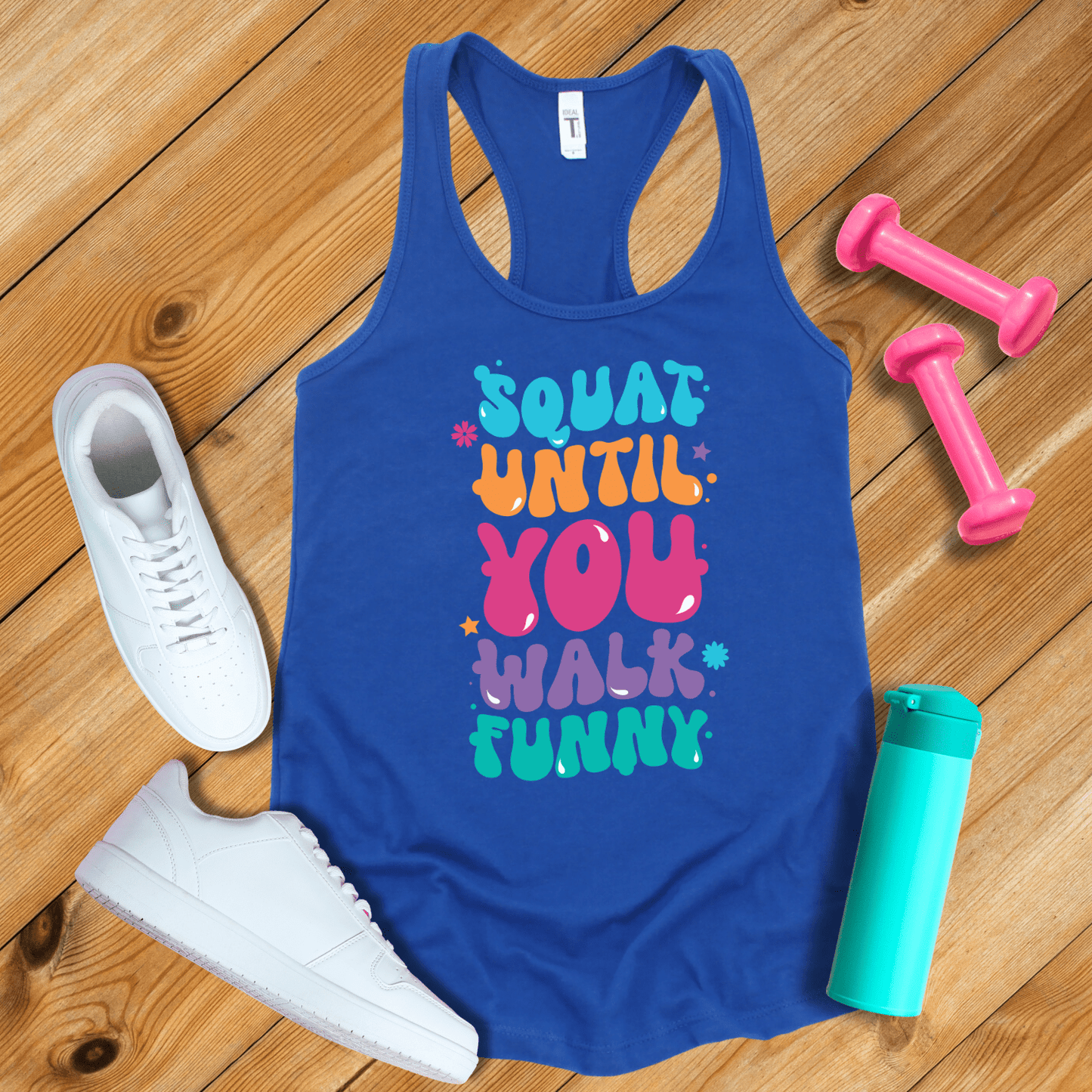 Tank Top Solid Royal / S Squat Until You Walk Funny Tank Top