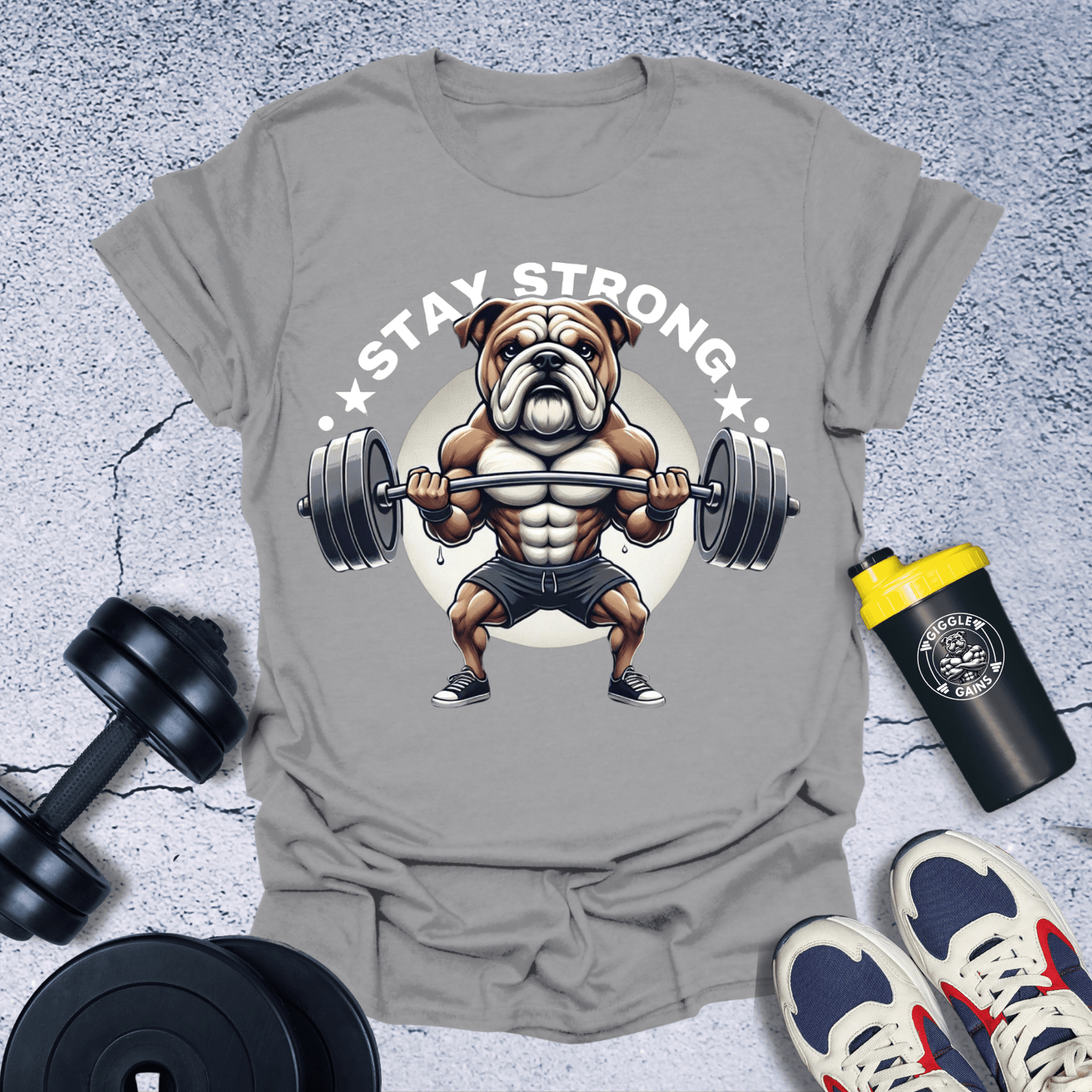 T-Shirt Stay Strong Cute Bulldog T-Shirt