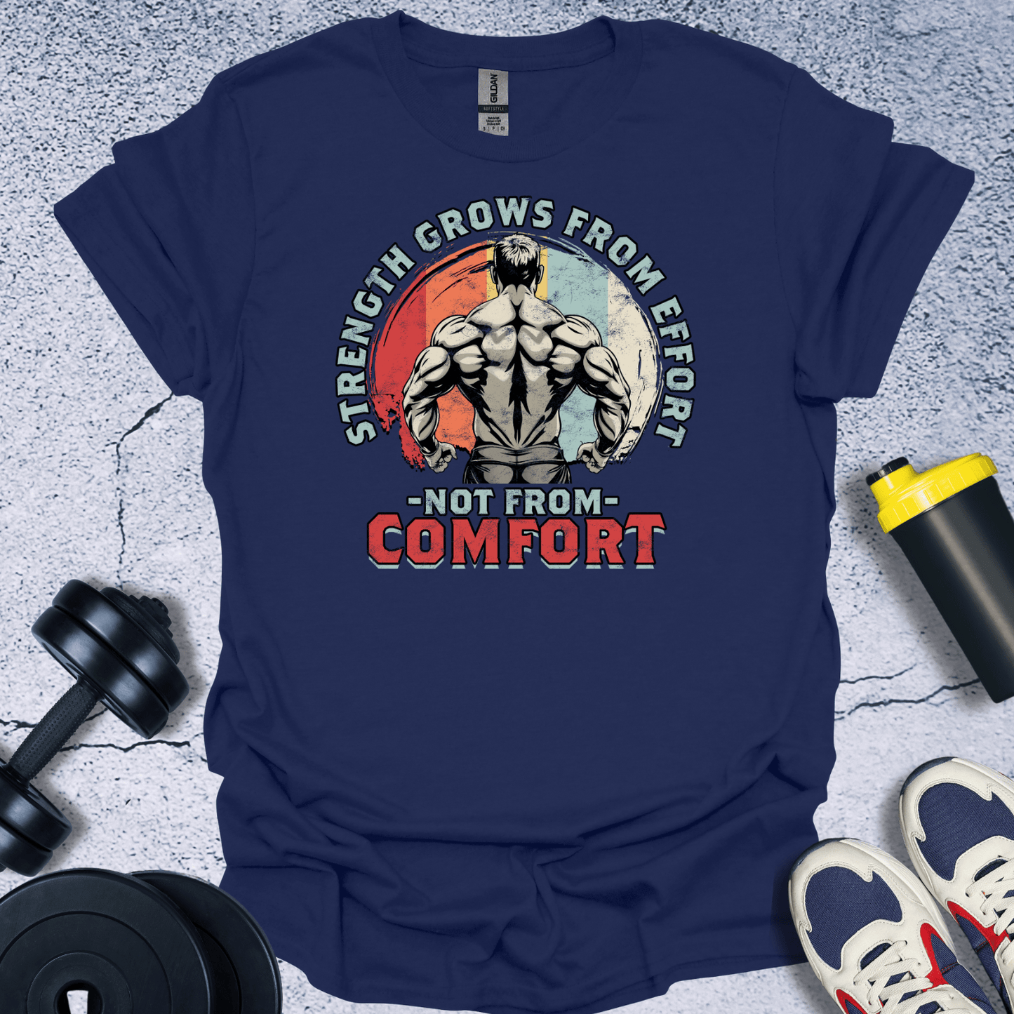 T-Shirt Navy / S Strength Grows From Effor T-Shirt