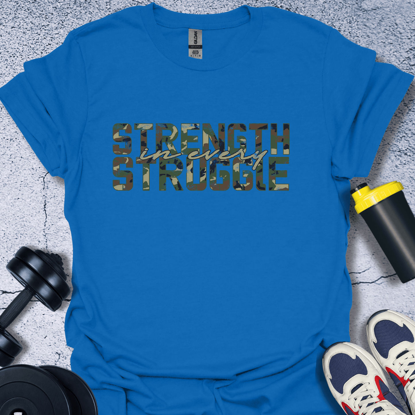 T-Shirt Royal / S Strength In Every StruggleT-Shirt