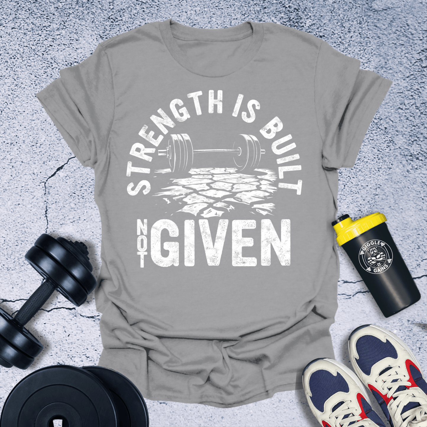 T-Shirt Sport Grey / S Strength is Built You T-Shirt