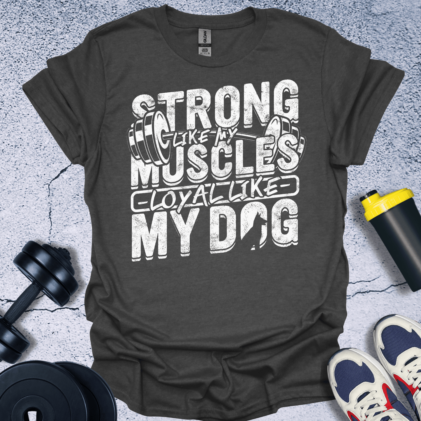 T-Shirt Dark Heather / S Strong Like My Muscles T-Shirt