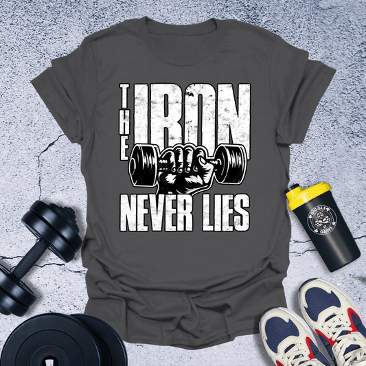 T-Shirt Charcoal / S The Iron Never Lies T-Shirt