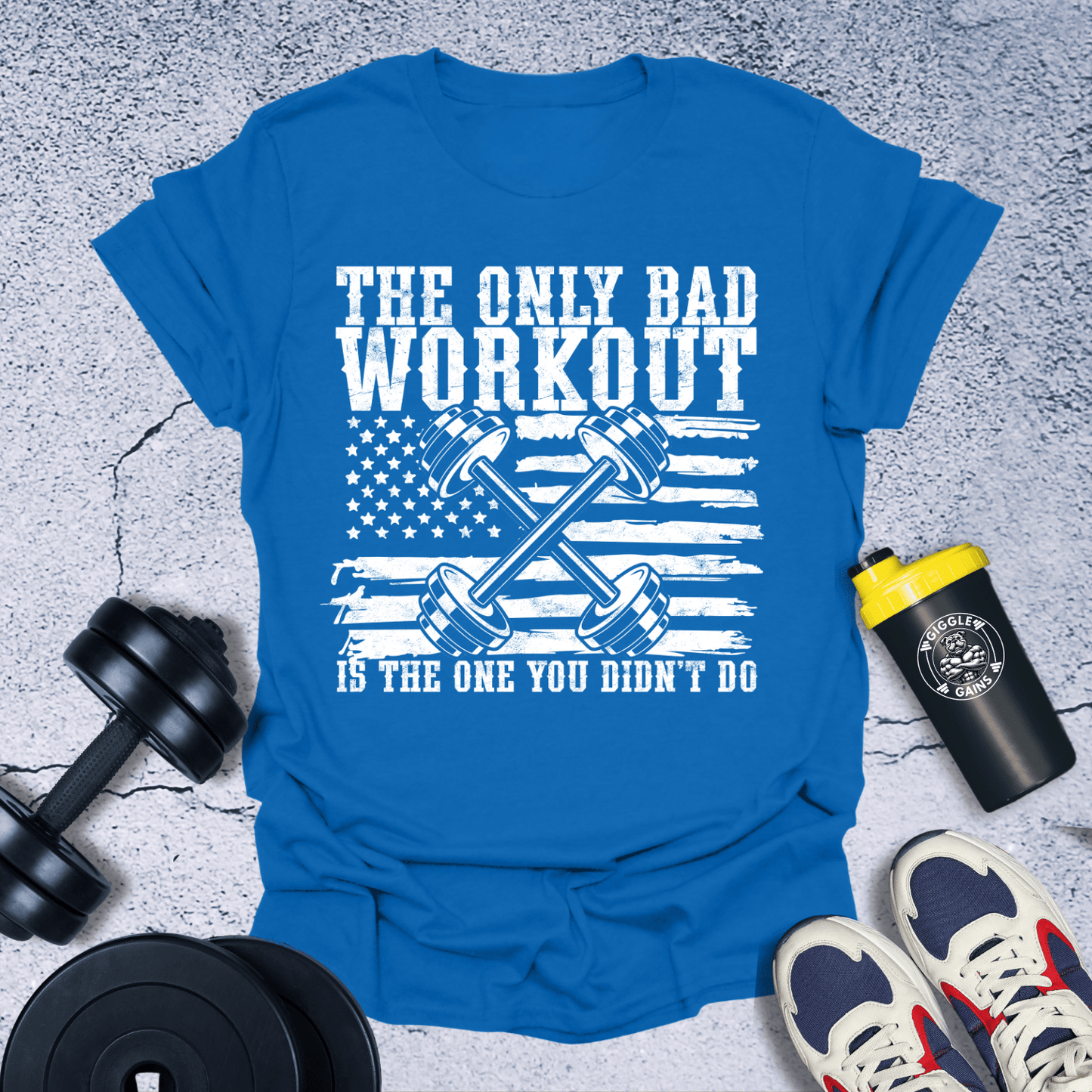 T-Shirt Royal / S The Only Bad Workout T-Shirt