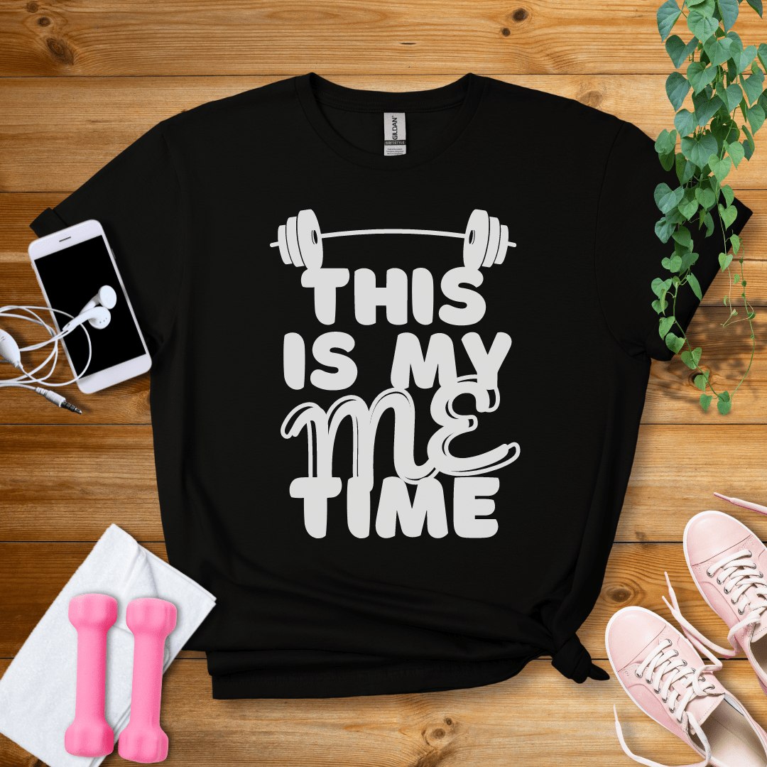 T-Shirt Black / S This Is My Me Time T-Shirt