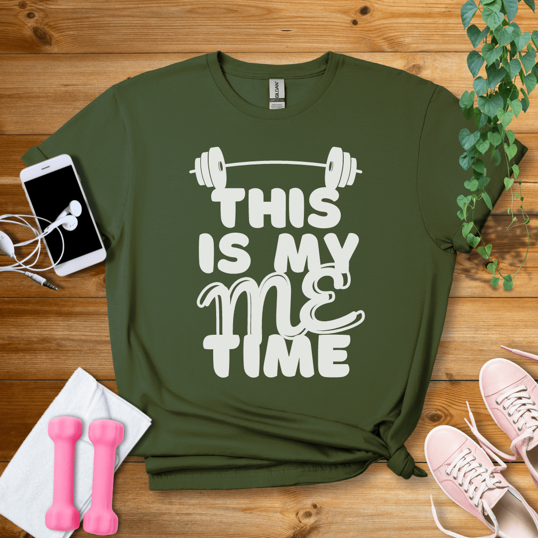 T-Shirt Military Green / S This Is My Me Time T-Shirt