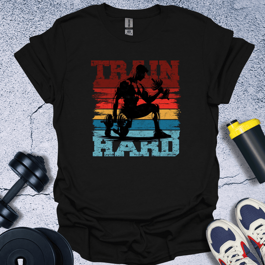 T-Shirt Black / S Train Hard T-Shirt