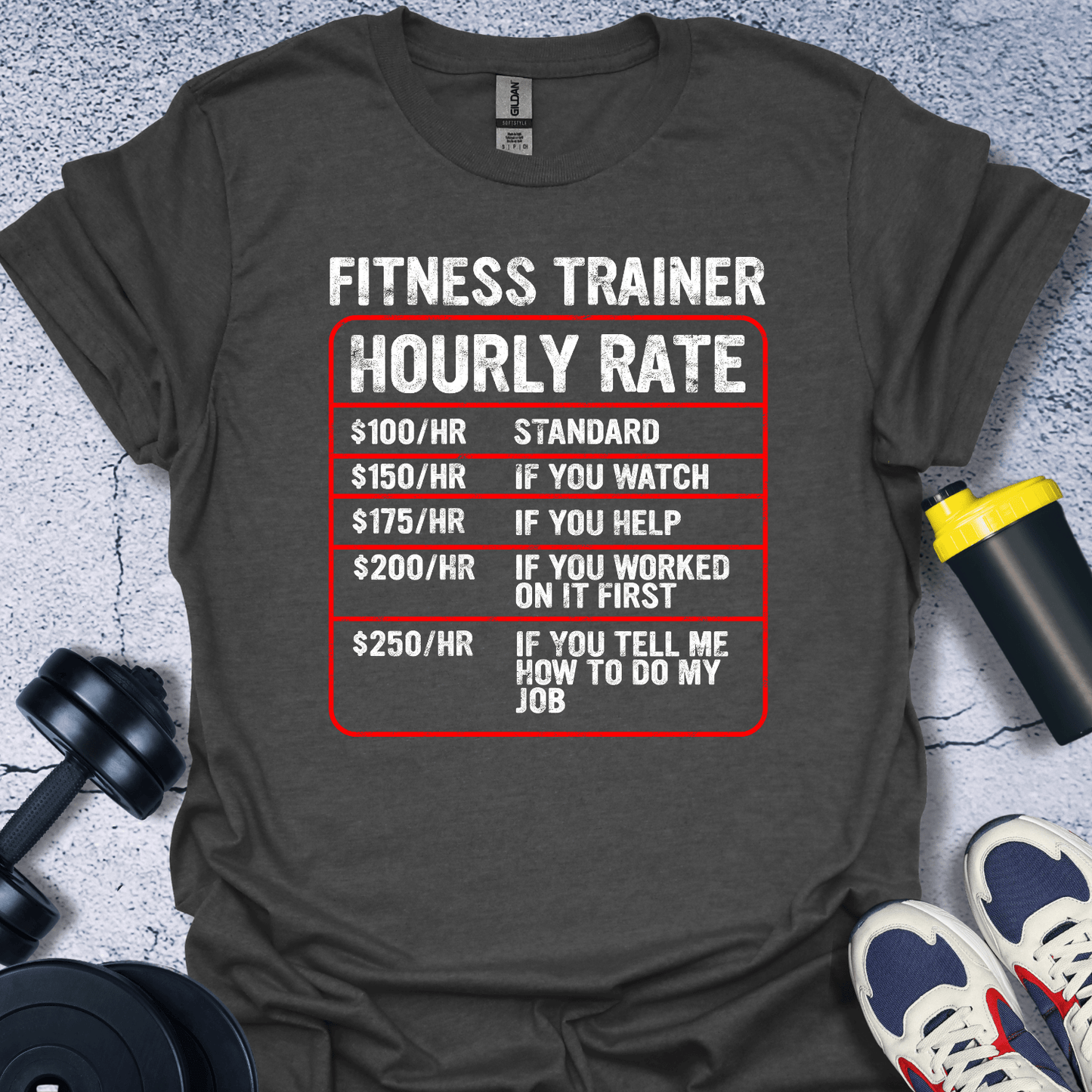 T-Shirt Dark Heather / S Trainer Hourly Rate T-Shirt